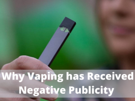 Why Vaping has Been Receiving Negative Publicity